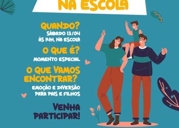 SECRETARIA DE EDUCAÇÃO DE ZORTÉA NO PROXIMO SÁBADO DIA DA FAMILIA NA ESCOLA