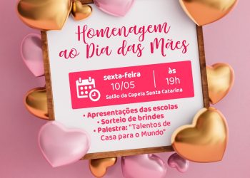 Convite: Evento em Homenagem ao Dia das Mães